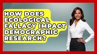How Does Ecological Fallacy Impact Demographic Research? - Demographic Data Answers