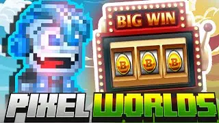 Hosting huge bets in Pixel Worlds!!!