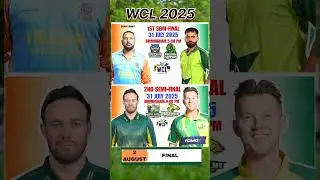 WCL 2025 Semi Finals &ndash; Full Details of Pakistan vs India and Australia vs South Africa