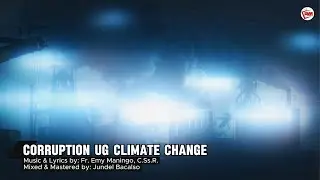 Corruption ug Climate Change | Fr Emy Maningo, C.Ss.R.