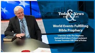 World Events Fulfilling Bible Prophecy - Today's News & Biblical Views