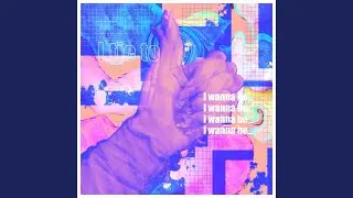 I wanna be_ (Instrumental)