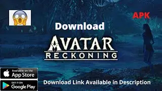 How to download Avatar Reckoning Game | Avatar Reckoning Gameplay for Android | Ultra High Graphics
