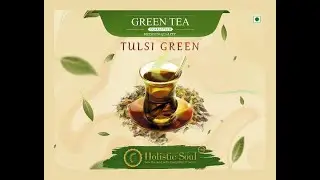 Holistic Soul GreenTea Tulsi