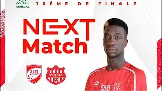 16eme de Finale Coupe du Senegal 🛑 Ajel Vs Sonacos