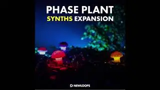 New Loops - Phase Plant Synths Expansion Demo (Phase Plant Presets)
