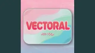 Vectoral (Original Mix)