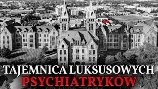 Wariatkowie czy pałace? Dlaczego przytułki z XIX w. wyglądają bogaciej niż rezydencje królów