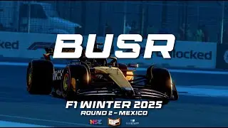 BUSR F1 Winter Championship | Round 2 | Mexico