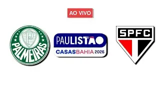 PALMEIRAS X SAO PAULO- PAULISTAO 2026 AO VIVO COM IMAGENS