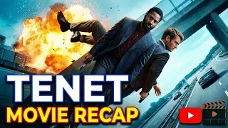 Tenet (2020) | Movie Recap