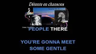 karaoké Lyrics SanFrancisco YannMuller vs ScottMcKenzie