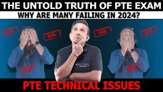 Экзамен PTE 2024: технические проблемы? Нерассказанная правда | Edutrainex PTE