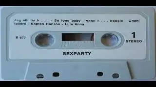 Sexparty - Jag Vill Ha K
