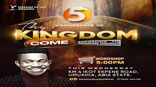 WORDSHOP || THY KINGDOM COME || 28TH JUNE 2023