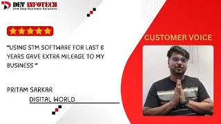Dev Infotech Customer Testimonial - STM - Pritam Sarkar (Digital World)