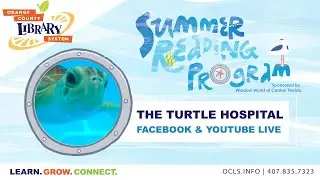 Summer Reading Program: The Turtle Hospital