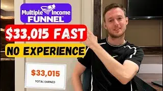 Multiple Income Funnel Review | $33,015 In 2 Months
