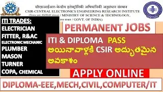 LATEST ITI JOBS||LATEST DIPLOMA JOBS||TECHNICAL JOBS IN CSIR|| PERMINET GOVT JOBS|| DREAMJOBS STUDY