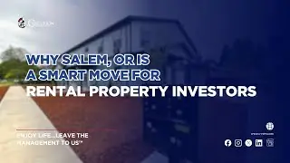 Why Salem, OR Is a Smart Move for Rental Property Investors