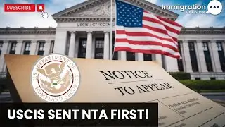 Why You Got an NTA Without Denial &ndash; Immigration Alert!