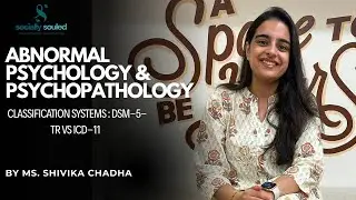 Abnormal Psychology & Psychopathology | Classification Systems | Socially Souled
