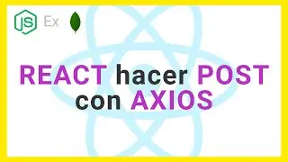 ⚛️  REACT consumir API usando POST con AXIOS FACIL ✅