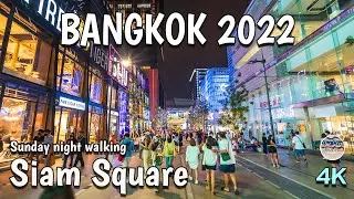 Sunday Night Walk in Downtown | Siam Paragon | Siam Square Walking Street Bangkok Thailand 2022 [4K]