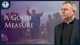 Sermon on the Plain &ndash; Part 2