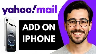 Как добавить Yahoo Mail на iPhone 16 ProMax &mdash; простое руководство (2025)