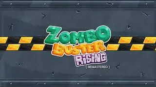 (&Aacute;cabemos con esto ya ) zombo Buster risign REMASTERIZADO parte 5