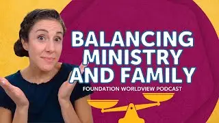 Balancing Ministry and Family