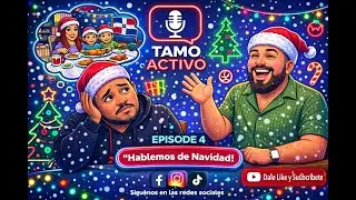 Episodio 4 - Hablemos de Navidad (Cuanta Nostalgia!)