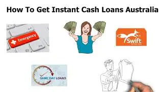How To Get Instant Cash Loans Australia
