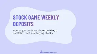 PersonalFinanceLab Weekly Deposits