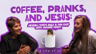 Coffee, Pranks, and Jesus: Jessika Tate&rsquo;s Bold & Fun Chat with Joanne Moody