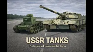 Evolution of Soviet Tank Prototypes (1929&ndash;1991) | Experimental Designs of the USSR