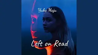 Left on Read