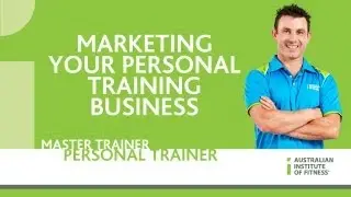 Marketing your Personal Training Business