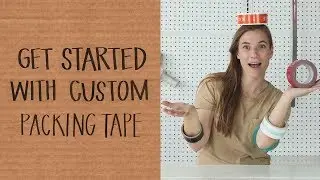 Everything You Need to Know About Custom Packing Tape