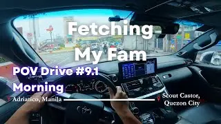Manila To QC, Quezon City Round Trip | POV Drive #9.1 - Morning