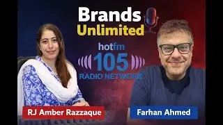 Media, Communications & Industry Growth | Farhan Ahmed (CAP) | RJ Amber Razzaque