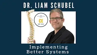 # 74 -  Implementing Better Systems, with Dr. Liam Schubel