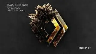 Hollen,Fabio Neural - Grain Phaser (Dj Jock remix)