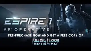 Espire 1: VR Operative - Trailer