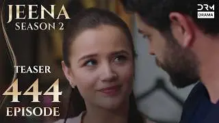 JEENA Season 2 | Teaser | Episode 444 Watch Tomorrow at 9PM | UH2O