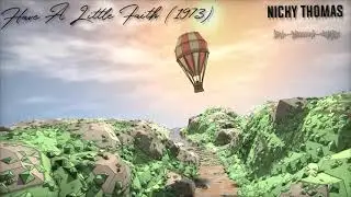 Nicky Thomas - Have A Little Faith [1973]
