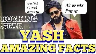 Rocking Star Yash - Amazing Facts :- By Facts & News Updater