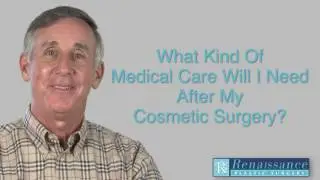 Medical Care and Recovery After Cosmetic Surgery | Indianapolis