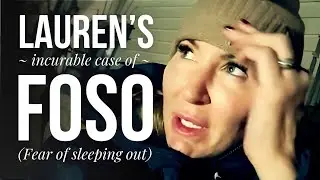 💎 Lauren's Fear Of Sleeping Out 💎 The Boise non-coverage uncovered!